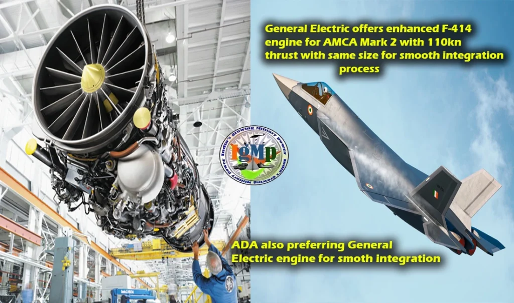 General Electric offers 110 kn engine to India with same size as the current F-414 engine