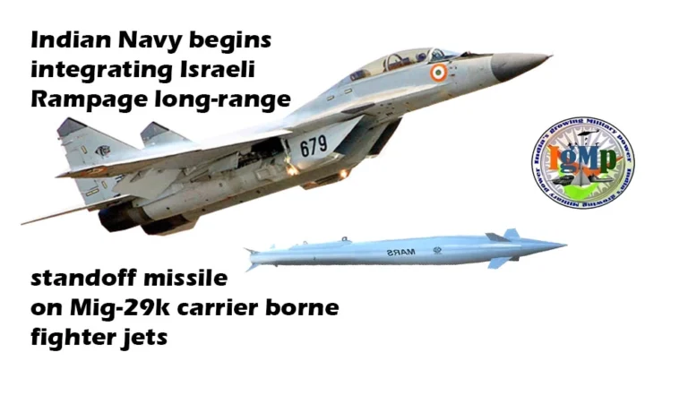 Indian Navy begins equipping Israeli Rampage long range standoff missile on Mig-29K carrier borne jets