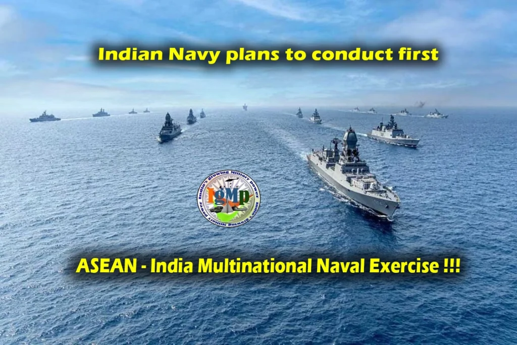 Eye on China : India plans to hold first ever ASEAN-India Naval Drill