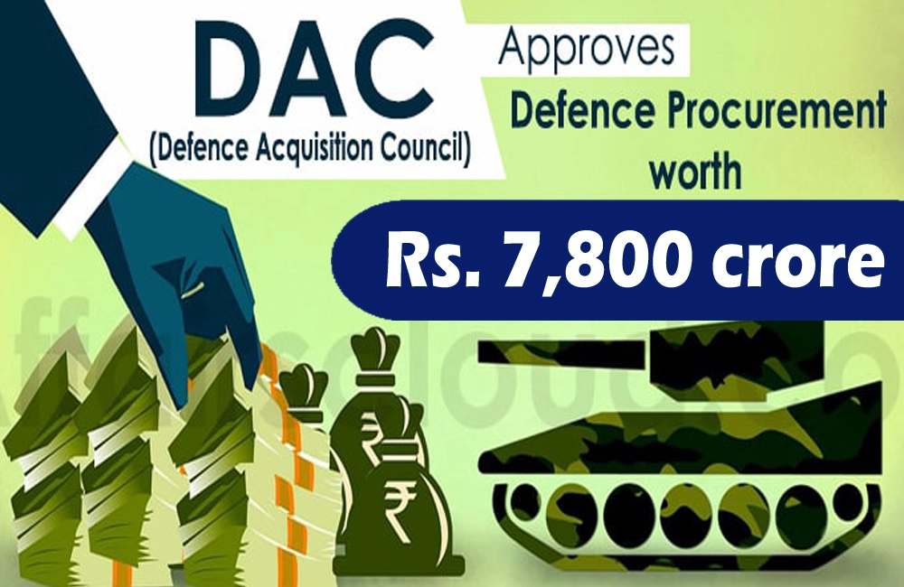 Defence Ministry clears weapons acquisition proposals worth Rs 7,800 crore