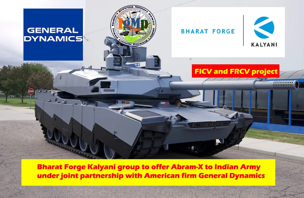 Bharat Forge Kalyani group to bid for Indian Army FICV and FRCV program jointly with General Dynamics