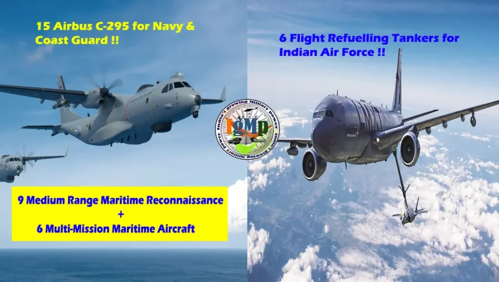 #BREAKING: 15 Aibus C-295 for Navy and Coast Guard; 6 Flight Refuelling Aircraft for Indian Air Force; Defence Ministry clears procurement of military hardware worth $10.19 billion